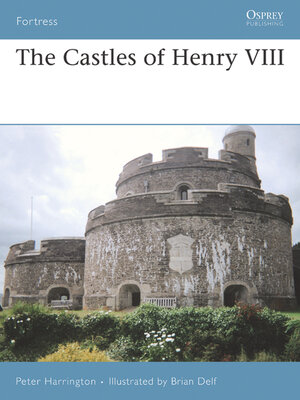 cover image of The Castles of Henry VIII